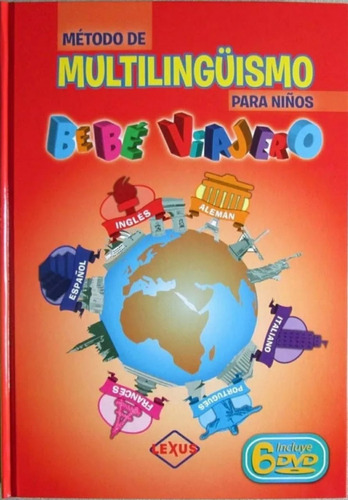 Libro Método Multilingüismo Para Niños. Bebé Viajero 