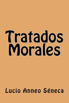 Libro Tratados Morales - Seneca, Lucio Anneo