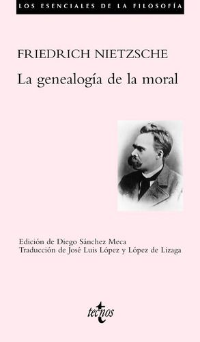 La Genealogía De La Moral, De Friedrich Nietzsche. Editorial Tecnos (g), Tapa Blanda En Español