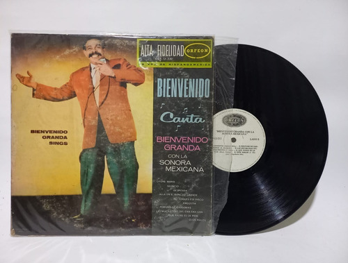 Disco Lp Bienvenido Granda / Sonora Mexicana / Bienvenido