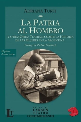 La Patria Al Hombro - Tursi