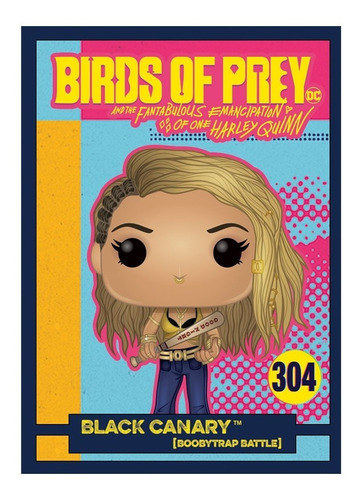 Funko Pop! Birds Of Prey Black Canary Boobytrap Battle Excl