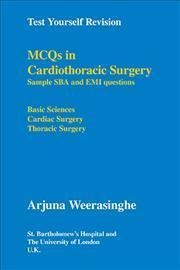 Mcqs In Cardiothoracic Surgery : Sample Sba And Emi Quest...