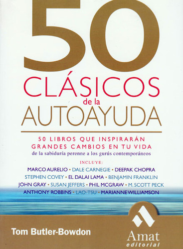 50 Clásicos De La Autoayuda, De Tom Butler Y Bowdon. Editorial Ediciones Gaviota, Tapa Blanda, Edición 2007 En Español