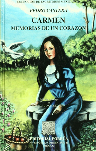 Carmen Memorias De Un Corazón Castera Pedro Editorial Por