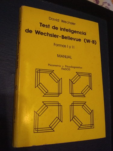 Test De Inteligencia De Wechsler Bellevue. Equipo Completo. (Usado)