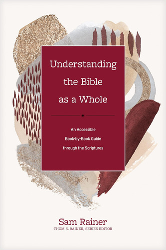 Entendiendo La Biblia Como Un Libro Completo - Inglés