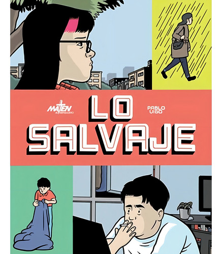 Lo Salvaje - Vigo, Pablo