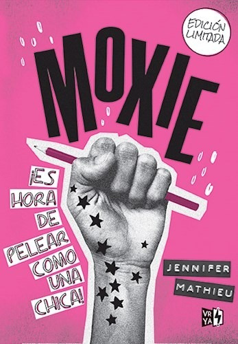 Imagen 1 de 2 de Moxie Novela Feminismo - Jennifer Mathieu - V&r Libro Nuevo