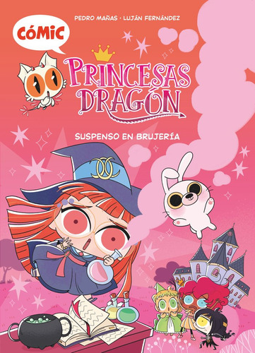 Libro Comic Princesas Dragon 2 Suspenso En Brujeria - Maã...