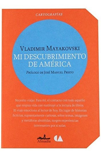 Libro Mi Descubrimiento De America  De Mayakovski Vladimi