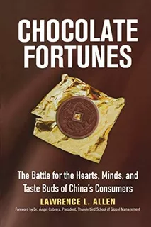 Libro: Chocolate Fortunes: The Battle For The Hearts, Minds,