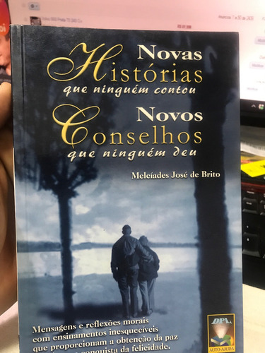 Novas Histórias, Novos Conselhos Melciades José De Brito