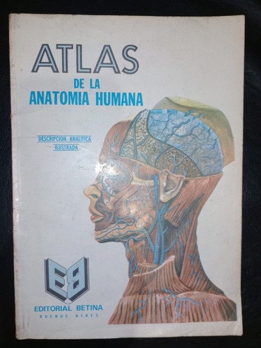 Libro Atlas De La Anatomía Humana Alejandro Lanoel