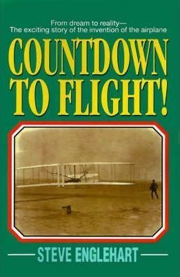 Countdown To Flight! - Steve Englehart (paperback)