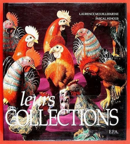 Laurence Mouillefarine & Pascal Hinous Leurs Collection Lry