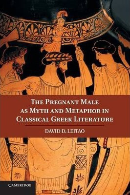 Libro The Pregnant Male As Myth And Metaphor In Classical...