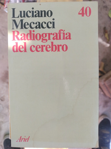 Radiografía Del Cerebro Luciano Mecacci, En Mza Envíos 