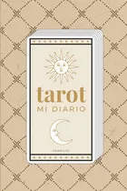 Comprar Diario De Tarot: Cuaderno Para Anotar Mis Tiradas Y Lecturas