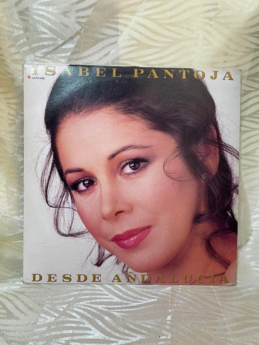 Isabel Pantoja Desde Andalucia Disco Lp Vinilo Acetato 