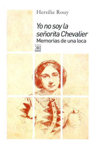 Yo No Soy La Señorita Chevalier - Rouy, Hersilie