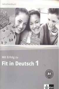 Mit ErfoLG Zu Fit In Deutsch Lehrerhandbuch - Aa.vv