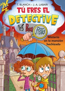 Misterio En La Mansion Hechizada - Tu Eres El Detective 3
