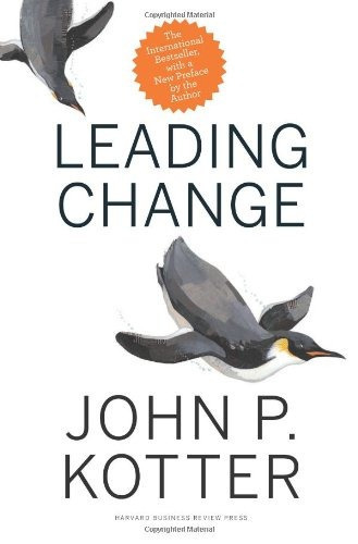 Leading Change, With A New Preface By The Author, De John P. Kotter. Editorial Harvard Business Review Press, Tapa Dura En Inglés, 0000