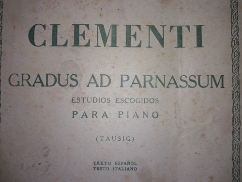 Metodo P/piano, Clementi,gradus Ad Parnassum,taussig (Usado)