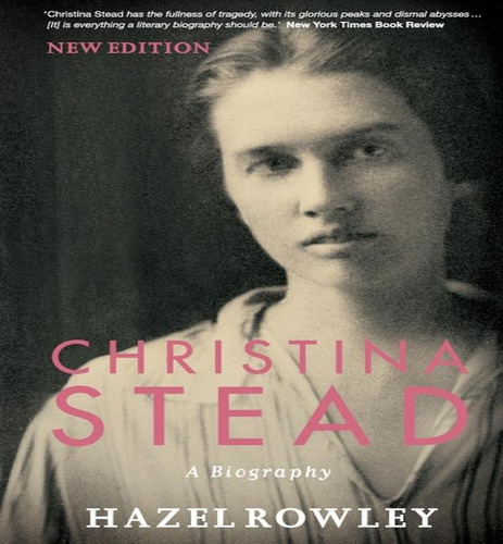 Christina Stead, De Hazel Rowley. Editorial Melbourne University, Tapa Blanda En Inglés
