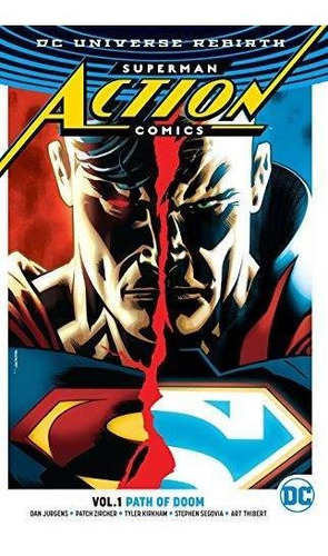 Superman Action Vol 1 Path Of Doom - Dc * English Edition