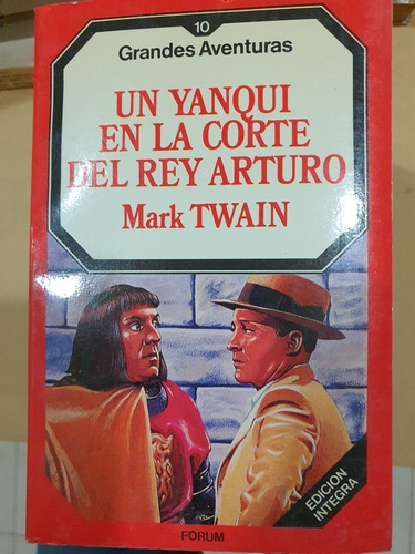 Libro:un Yanqui En La Corte Del Rey Arturo-mark Twain