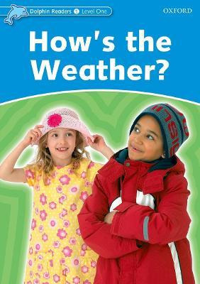 Libro Dolphin Readers: Level 1: How's The Weather? - Rich...