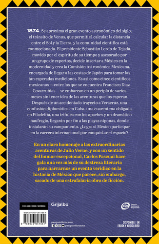El Tránsito De Venus: La Primera Carrera Por Conquistar El Espacio La Ganó México, De Pascual, Carlos., Vol. 1. Editorial Grijalbo, Tapa Blanda, Edición 01 En Español, 2024