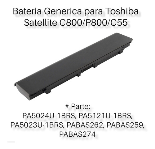 Bateria Generica Nueva Para Laptops Toshiba C800, P800, C55