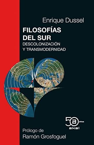 Filosofias Del Sur - Dussel Enrique