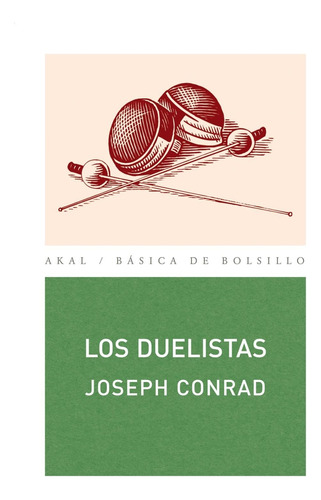 Duelistas - Joseph Conrad