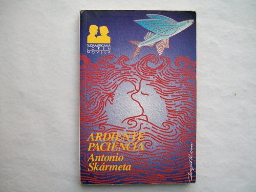 Ardiente Paciencia Antonio Skarmeta Sudamericana 1994 