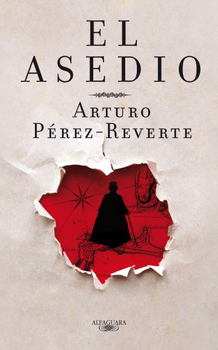 El Asedio*.. - Arturo Perez-reverte