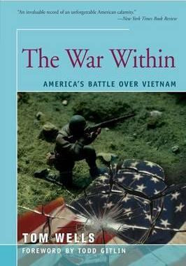 Libro The War Within : America's Battle Over Vietnam - To...