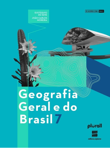 Livro Geografia Geral E Do Brasil -7º Ano
