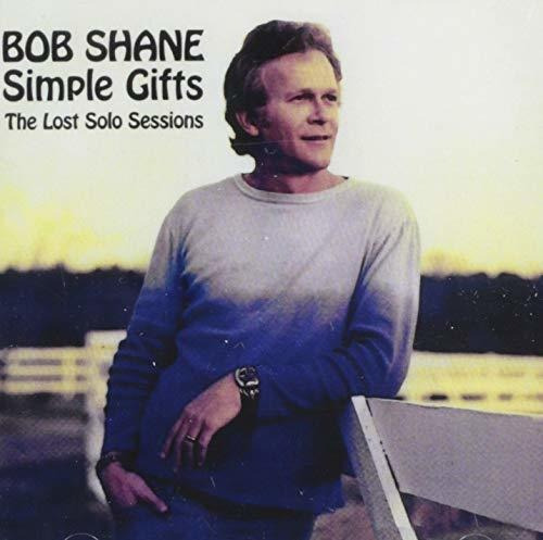 Cd Simple Gifts The Lost Solo Sessions - Bob Shane