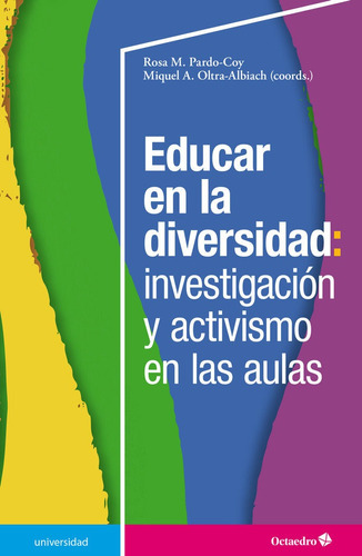 Libro Educar En La Universidad: Investigacion Y Activismo...