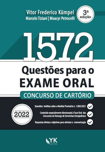 1572 Questões Para O Exame Oral - Concurso De Cartório, De Vitor Frederico Kümpel. Editora Yk Editora, Capa Mole, Edição 3ª 2022 Em Português, 2022