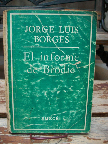 El Informe Brodie Borges Emece