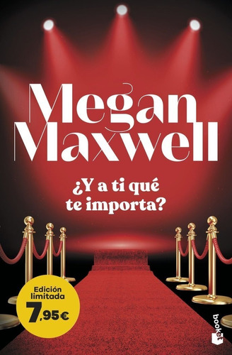 Libro Â¿y A Ti Que Te Importa? - Megan Maxwell