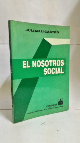 El Nosotros Social - Julian Licastro