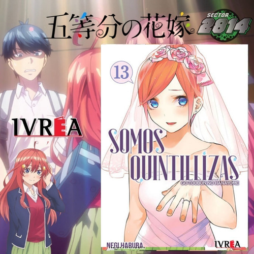 Somos Quintillizas # 13 (go-toubun No Hanayome) Ivrea 