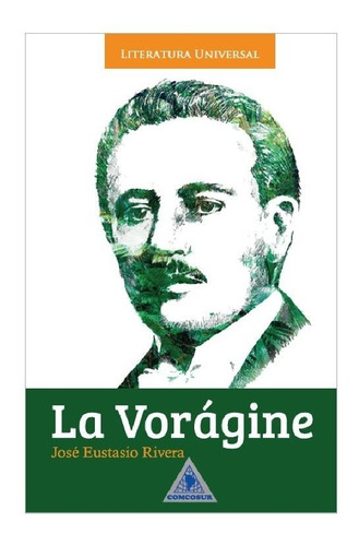 La Vorágine / José Eustasio Rivera / Libro Original