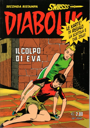 Diabolik Swiisss Nº169 - 132 Páginas - Em Italiano - Editora Astorina - Formato 12 X 17 - Capa Mole - 2008 - Bonellihq Cx119 D23